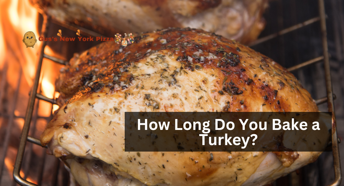 How Long Do You Bake a Turkey?